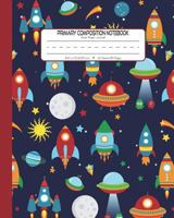 Primary Composition Notebook Story Paper Journal: Dashed Midline And Picture Space School Exercise Book | 120 Story Pages | Red - Rocket (Outer Space Astronomy Series) 1717870384 Book Cover