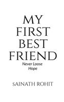 My First Best Friend B09X6VMXQV Book Cover