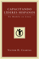 Capacitando L�deres Hispanos 1498257186 Book Cover