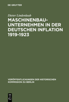 Maschinenbauunternehmen in Der Deutschen Inflation 1919-1923 3110099349 Book Cover