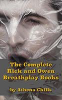 The Complete Rick and Owen Breathplay Books 1495976181 Book Cover