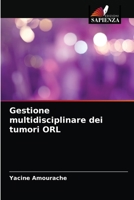 Gestione multidisciplinare dei tumori ORL 6204063235 Book Cover