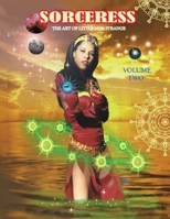 Sorceress : The Art of Little Miss Strange : Volume two: Photo Cover Edition 1697763480 Book Cover