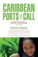 Caribbean Ports of Call: Western Region: A Guide for Today's Cruise Passengers 0762745398 Book Cover