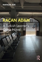 Ka�an Adam: A Turkish Learner's Crime Novel 0367204967 Book Cover