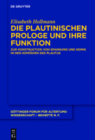Die Plautinischen Prologe Und Ihre Funktion: Zur Konstruktion Von Spannung Und Komik in Den Komodien Des Plautus 3110470861 Book Cover