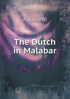 The Dutch in Malabar 9355276036 Book Cover