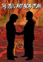 The Devil and Bob Dylan 146374627X Book Cover