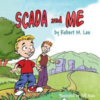 SCADA and Me: A Book for Children and Management 149127512X Book Cover