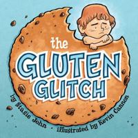 The Gluten Glitch 1592984673 Book Cover