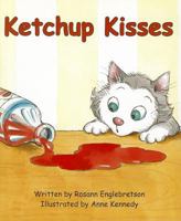 Ketchup Kisses 0765214512 Book Cover