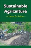 Sustainable Agriculture: A Vision for Future 8189422634 Book Cover