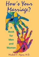 How's Your Marriage?: A Book for Men and Women 0880486953 Book Cover