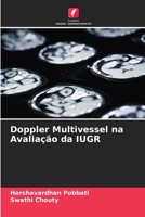 Doppler Multivessel na Avaliação da IUGR 6205805030 Book Cover
