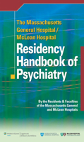 The Massachusetts General Hospital/McLean Hospital Residency Handbook of Psychiatry 0781795044 Book Cover