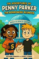 The Adventures of Penny Parker: The Borrowing Blunder B0FLPYJ4G6 Book Cover
