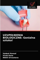 Uzupelnienia Biologiczne: Genialna sztuka! 6203652482 Book Cover