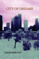 City of Dreams 0979696852 Book Cover