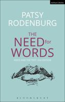 The Need for Words: Voice and the Text 0413681602 Book Cover