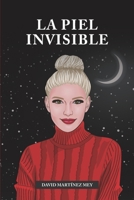 La piel invisible B095L5LX7T Book Cover