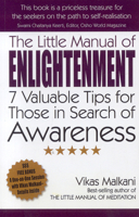 The Little Manual of Enlightenment: 7 Valuable Tips for Those in Search of Awareness 1846941636 Book Cover