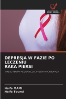 Depresja W Fazie Po Leczeniu Raka Piersi 6209123651 Book Cover