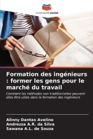 Formation des ingénieurs: former les gens pour le marché du travail 6206684822 Book Cover