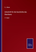 Zeitschrift für die Geschichte des Oberrheins: 17. Band 337509552X Book Cover
