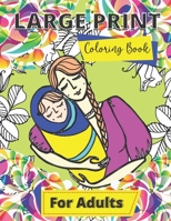 Large Print Adult Coloring Book: Simple Coloring Book For Adults, Elderly Coloring Books With Large Design (8.5" X 11"), Mandala Pattern, Flowers, Bir B091F77RB3 Book Cover