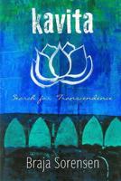 Kavita: Search for Transcendence 1535577266 Book Cover