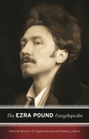 The Ezra Pound Encyclopedia 0313304483 Book Cover
