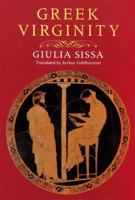Greek Virginity (Revealing Antiquity) 0674363205 Book Cover