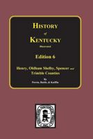 Kentucky: A History of the State, Part A (History of Kentucky illustrated) 0893081388 Book Cover