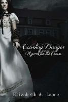 Courting Danger 1530807360 Book Cover