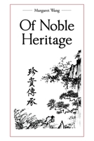 Of Noble Heritage 1662475586 Book Cover
