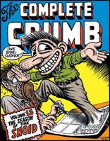 Complete Crumb: Season of the Snoid Vol. 13 1560972963 Book Cover