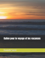Italien pour le voyage et les vacances (French Edition) B0CSX1277Z Book Cover