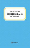 Lichterkranz 3734591864 Book Cover