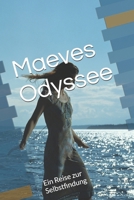 Maeves Odyssee: Ein Reise zur Selbstfindung (German Edition) B0FGCH56CG Book Cover