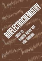 Bioelectrochemistry 1461331196 Book Cover