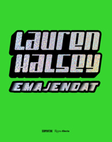 Lauren Halsey: emajendat 0847847810 Book Cover