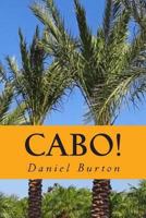 Cabo! 1493670182 Book Cover