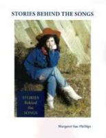 Stories Behind the Songs 0870129228 Book Cover