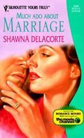Much Ado About Marriage (Silhouette Yours Truly, #69) 0373520697 Book Cover
