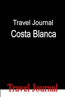 Travel Journal Costa Blanca 1257798448 Book Cover