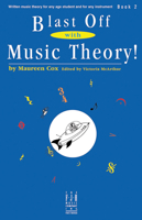 Blast off with music theory! 1569390851 Book Cover