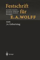 Festschrift Fa1/4r E.A. Wolff: Zum 70. Geburtstag Am 1.10.1998 364264354X Book Cover