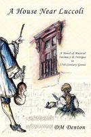 A House Near Luccoli 0985778970 Book Cover