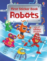 First Sticker Book Robots 1835409512 Book Cover