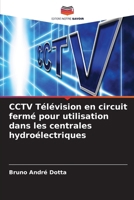 CCTV Télévision en circuit fermé pour utilisation dans les centrales hydroélectriques 6206873773 Book Cover